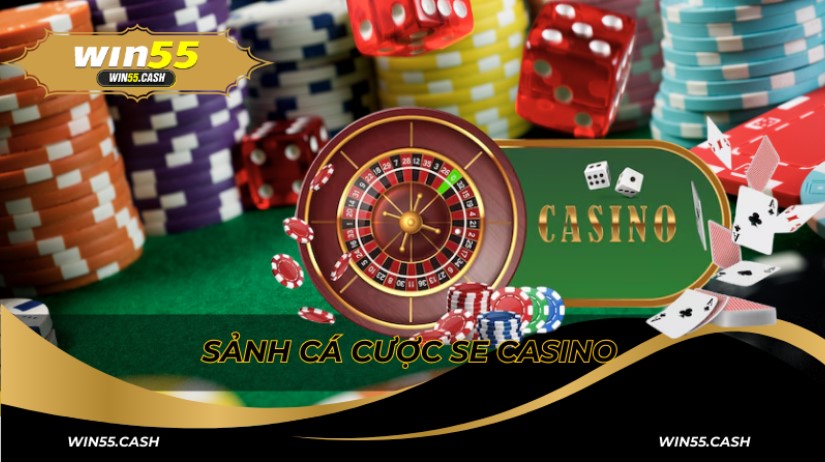 Sảnh cược Casino Online SE Casino